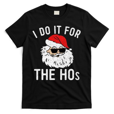 I Do It For The Hos Christmas In July Santa Claus T-Shirt