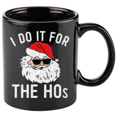 I Do It For The Hos Christmas In July Santa Claus 11oz C Handle Ceramic Mug
