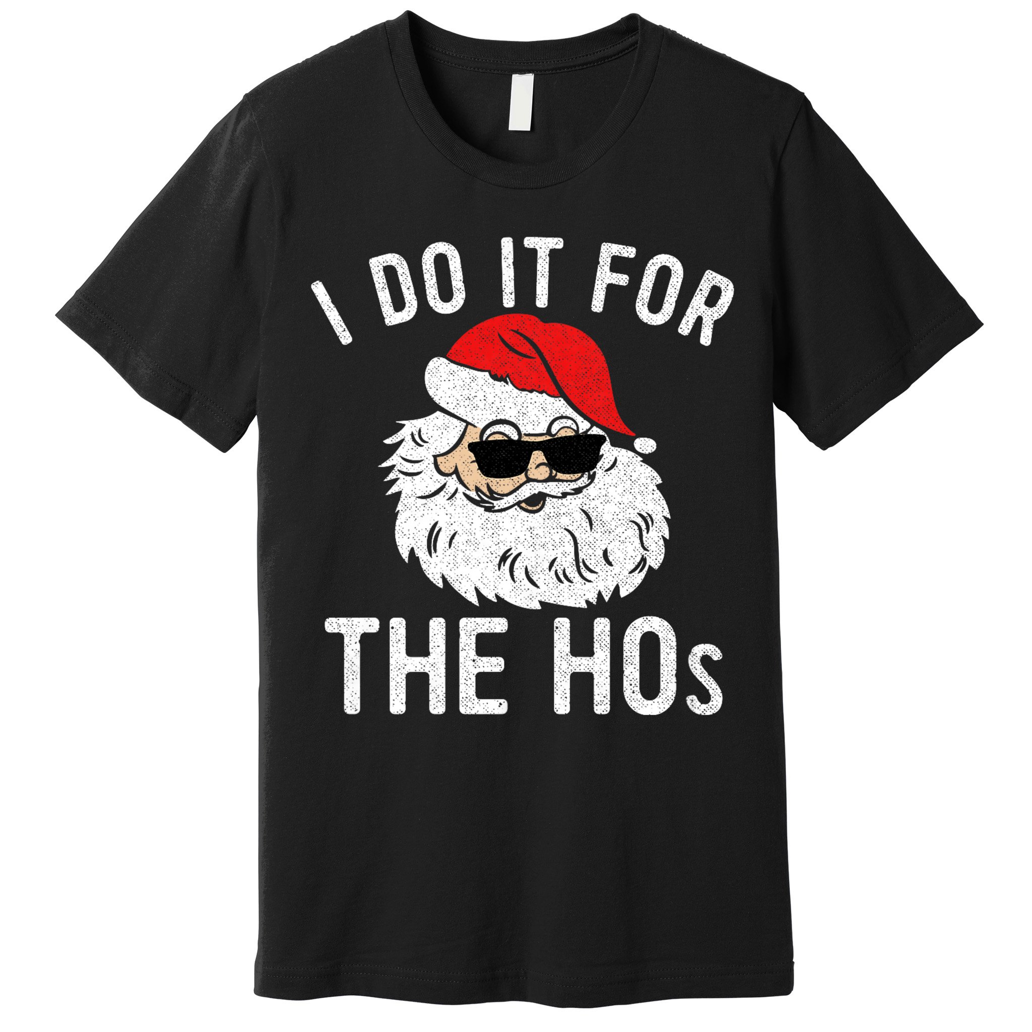 I Do It For The Hos Christmas In July Santa Claus Premium T-Shirt