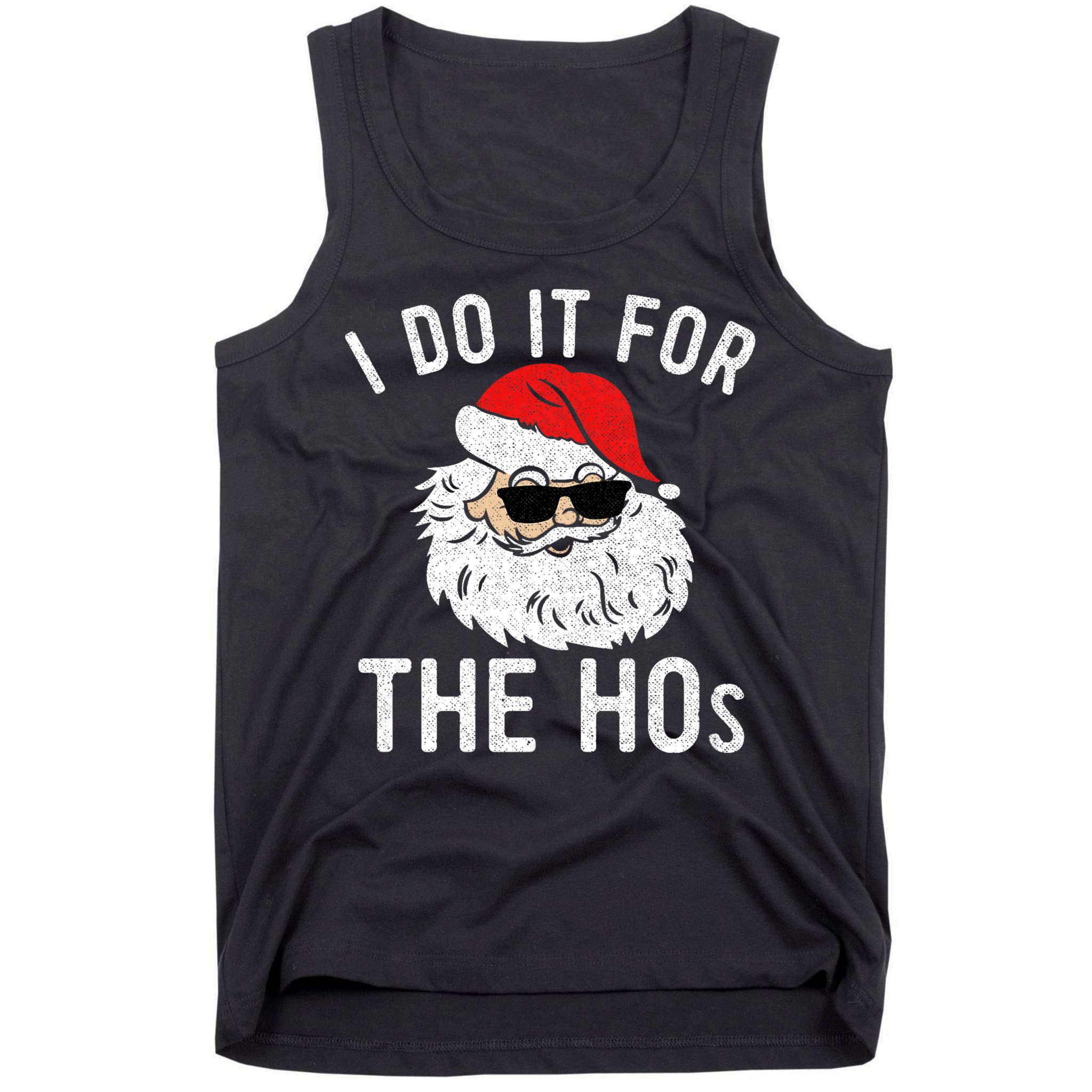 I Do It For The Hos Christmas In July Santa Claus Tank Top