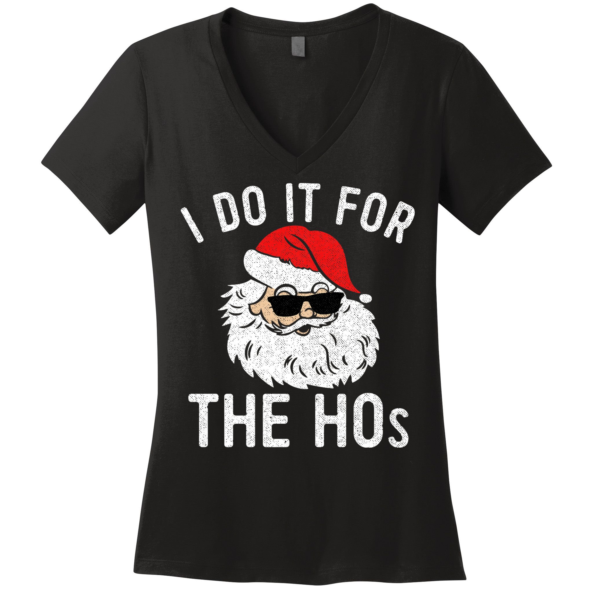 I Do It For The Hos Christmas In July Santa Claus Women's V-Neck T-Shirt