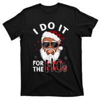 I Do It For The Hos Christmas African American Santa Black T-Shirt