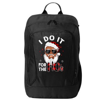 I Do It For The Hos Christmas African American Santa Black City Backpack