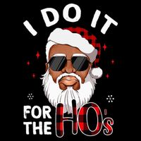 I Do It For The Hos Christmas African American Santa Black Backpack