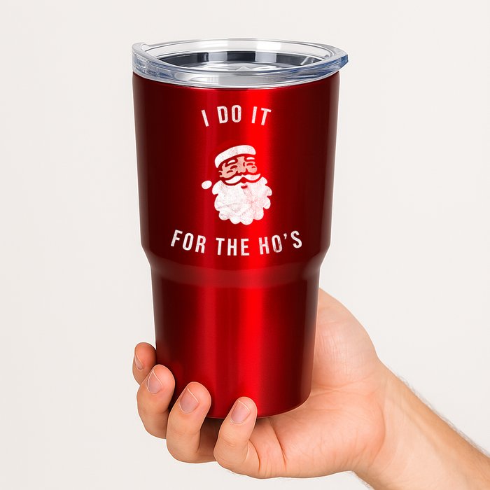 I Do It For The Ho's Tumbler