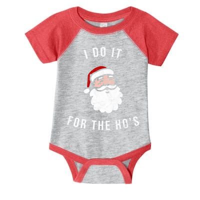 I Do It For The Ho's Infant Baby Jersey Bodysuit
