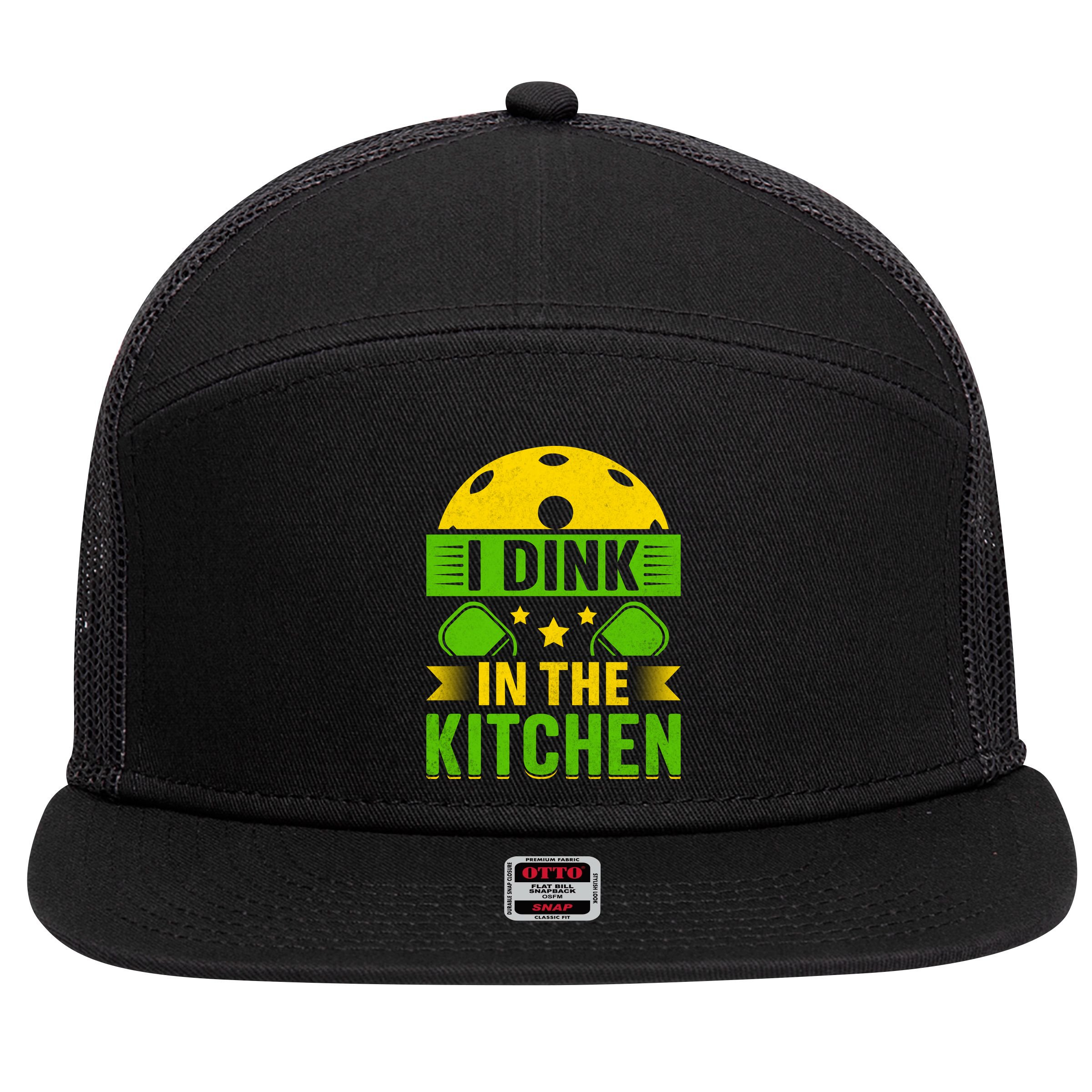 I Dink In The Kitchen Funny Pickleball 7 Panel Mesh Trucker Snapback Hat