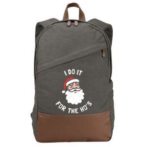 I Do It For The Ho&39;s Funny Christmas Cotton Canvas Backpack