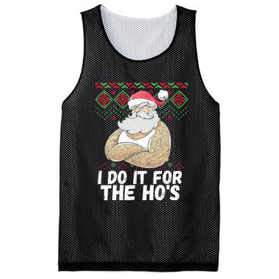 I Do It For The Hos Funny Inappropriate Christmas Santa Mesh Reversible Basketball Jersey Tank