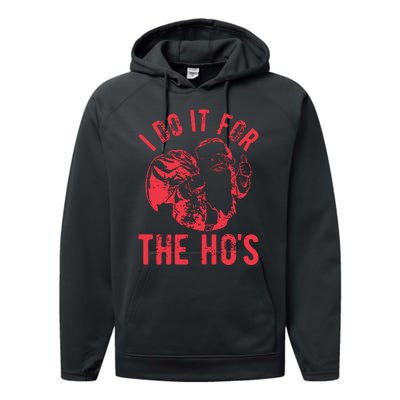 I Do It For The HoS Rude Christmas Performance Fleece Hoodie