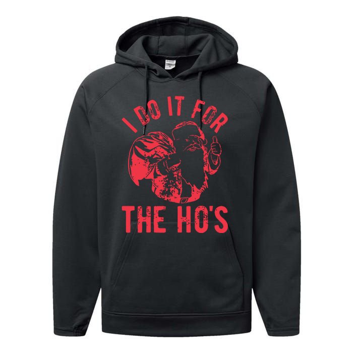 I Do It For The HoS Rude Christmas Performance Fleece Hoodie