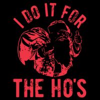 I Do It For The HoS Rude Christmas Flexfit Unipanel Trucker Cap