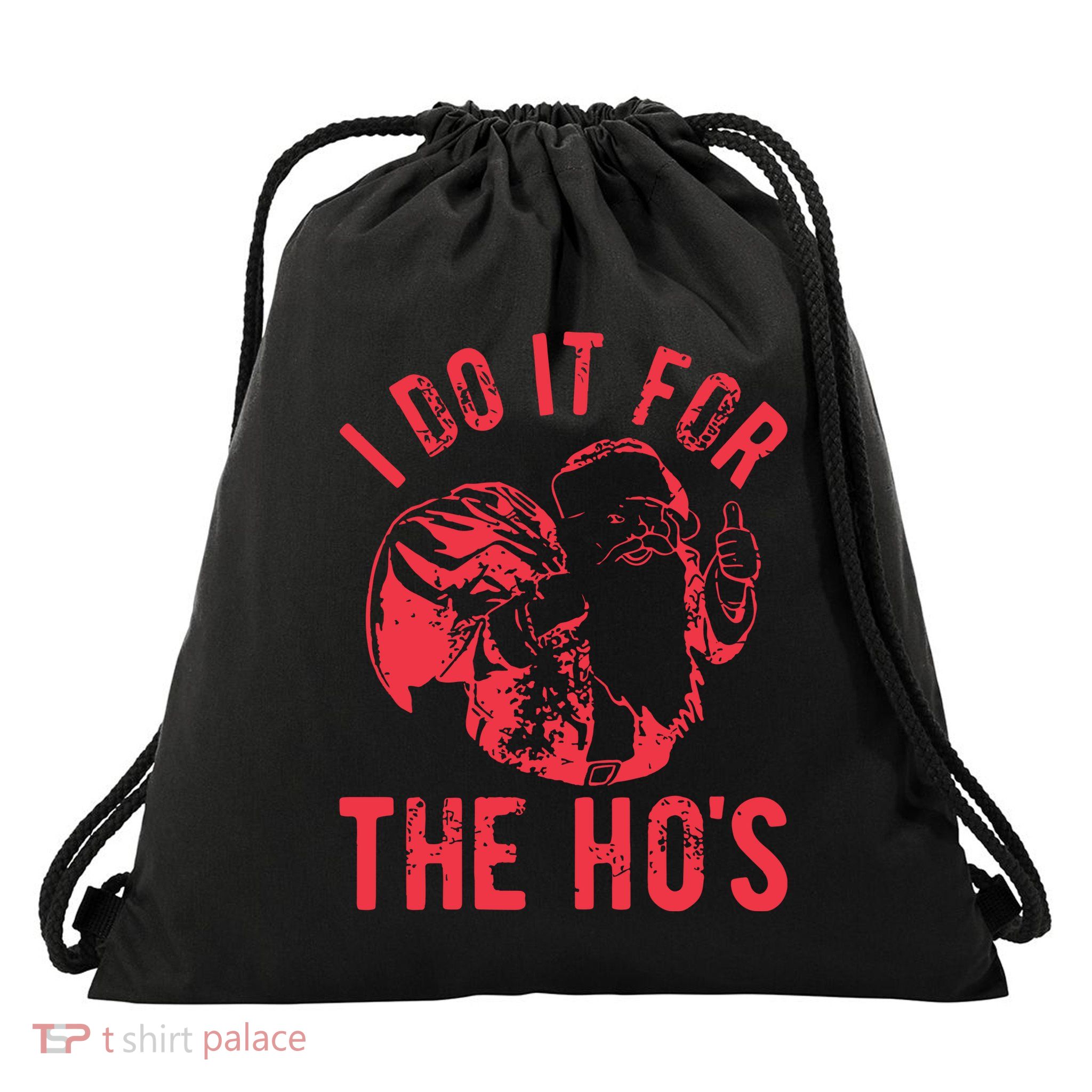 I Do It For The HoS Rude Christmas Drawstring Bag