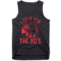 I Do It For The HoS Rude Christmas Tank Top