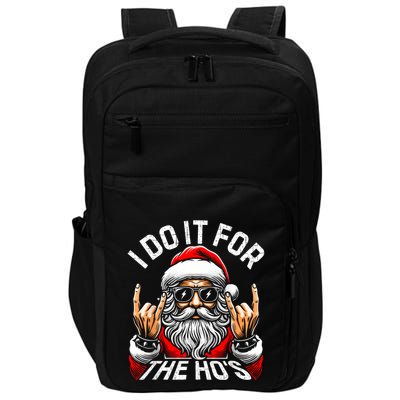 I Do It For The Hos Funny Inappropriate Christmas Santa Impact Tech Backpack