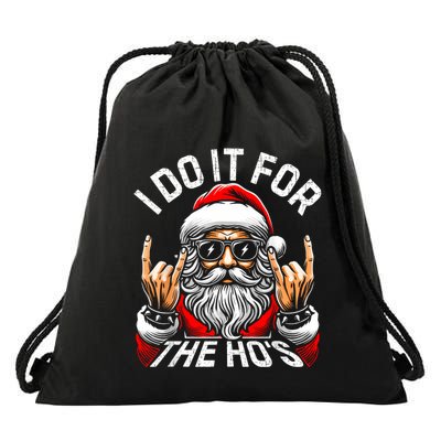 I Do It For The Hos Funny Inappropriate Christmas Santa Drawstring Bag