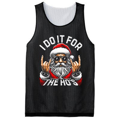 I Do It For The Hos Funny Inappropriate Christmas Santa Mesh Reversible Basketball Jersey Tank