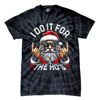 I Do It For The Hos Funny Inappropriate Christmas Santa Tie-Dye T-Shirt