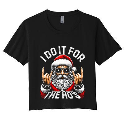 I Do It For The Hos Funny Inappropriate Christmas Santa Crop Top