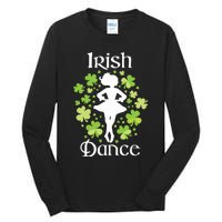 Irish Dance Irish Dancer Ceili Reel Dance Tall Long Sleeve T-Shirt