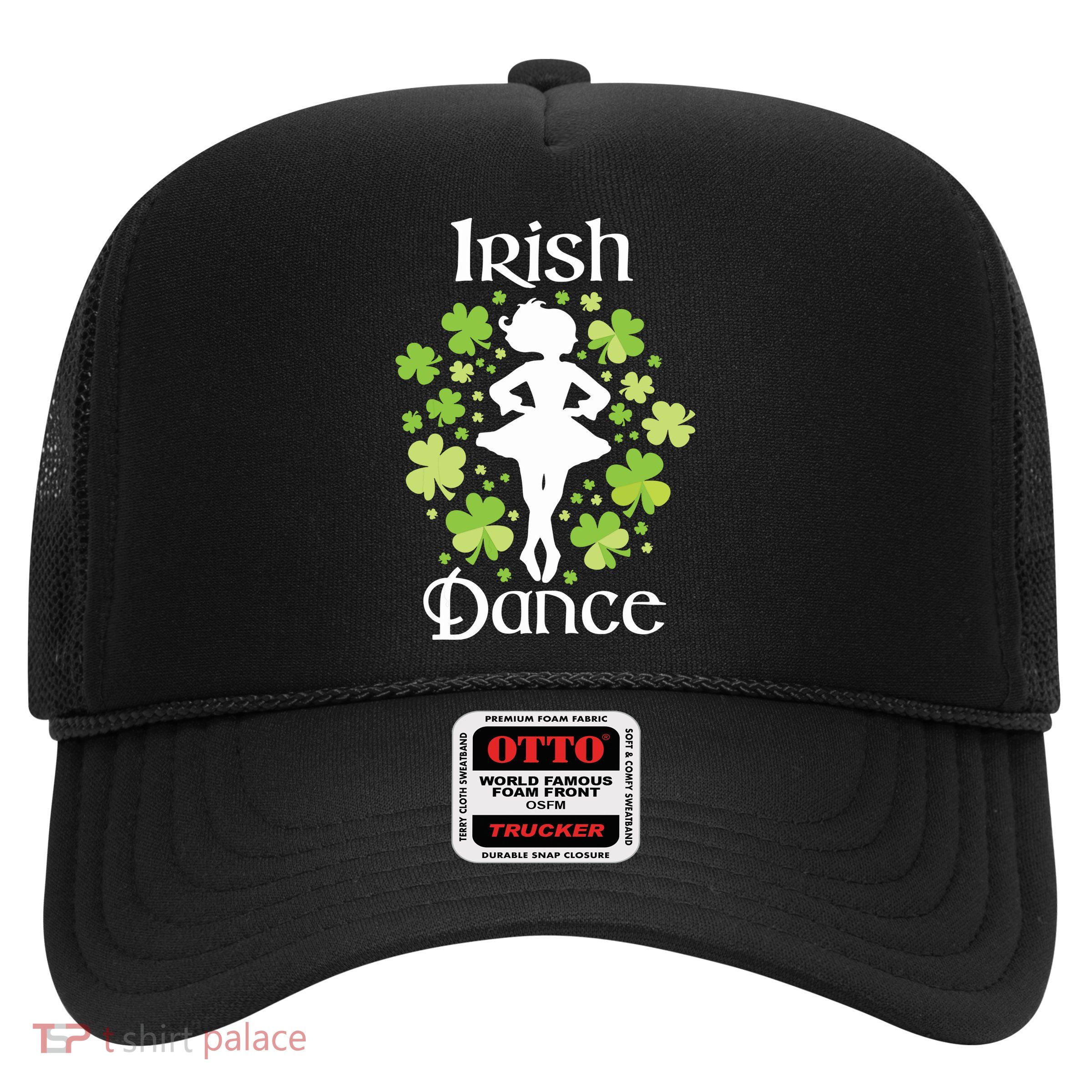 Irish Dance Irish Dancer Ceili Reel Dance Trucker Hat