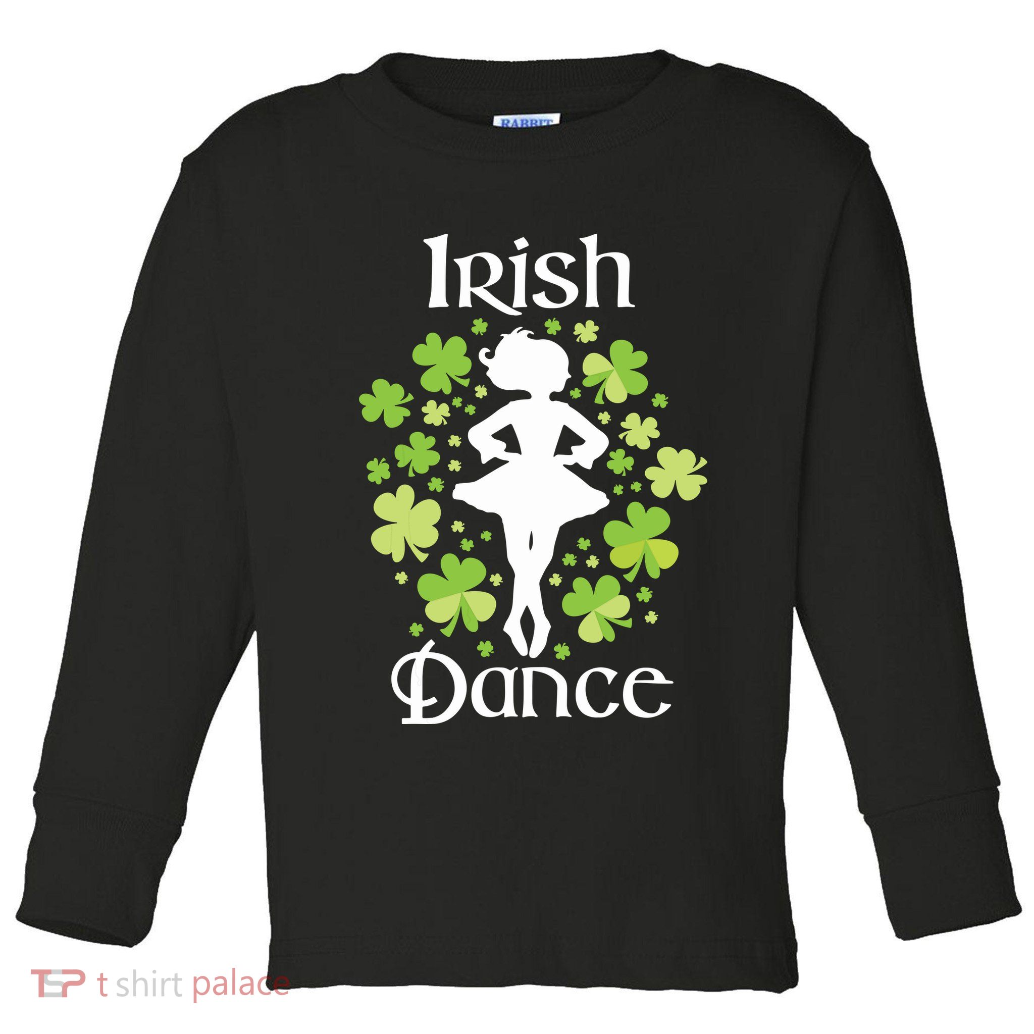 Irish Dance Irish Dancer Ceili Reel Dance Toddler Long Sleeve Shirt