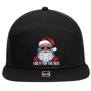 I Do It For The Hos Santa Christmas 2023 Funny Long Sleeve 7 Panel Mesh Trucker Snapback Hat