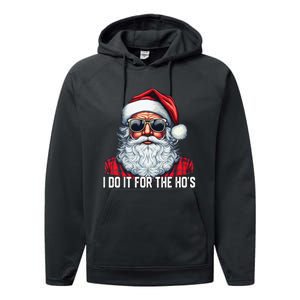 I Do It For The Hos Santa Christmas 2023 Funny Long Sleeve Performance Fleece Hoodie