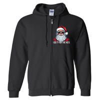 I Do It For The Hos Santa Christmas 2023 Funny Long Sleeve Full Zip Hoodie