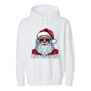 I Do It For The Hos Santa Christmas 2023 Funny Long Sleeve Garment-Dyed Fleece Hoodie