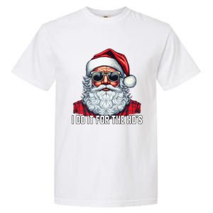 I Do It For The Hos Santa Christmas 2023 Funny Long Sleeve Garment-Dyed Heavyweight T-Shirt