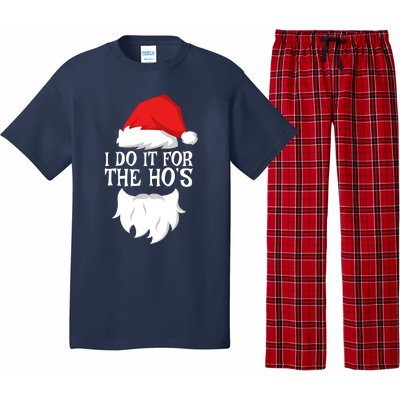 I Do It For The HoS Santa Christmas Pajama Set