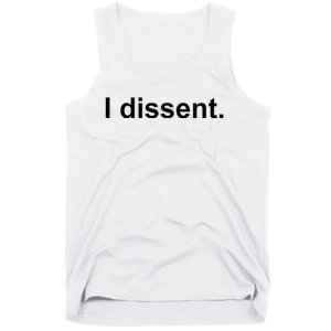 I Dissent Tank Top