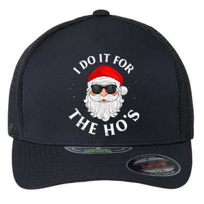 I Do It For The Hos Funny Christmas Pajama Family Xmas  Flexfit Unipanel Trucker Cap