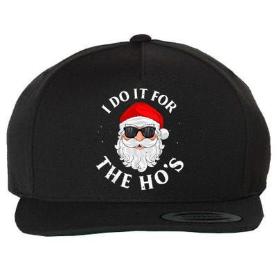 I Do It For The Hos Funny Christmas Pajama Family Xmas  Wool Snapback Cap