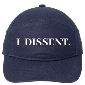 I Dissent 7-Panel Snapback Hat