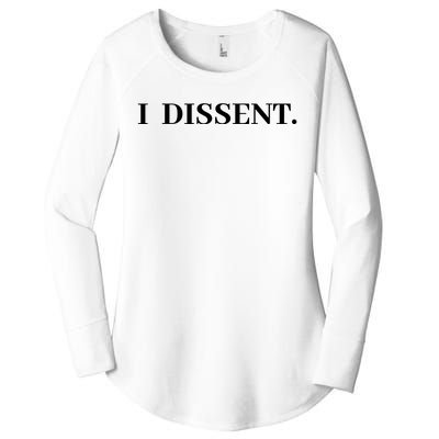 I Dissent Women's Perfect Tri Tunic Long Sleeve Shirt