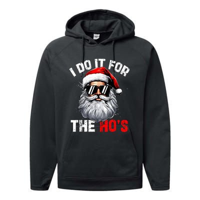 I Do It For The Hos Funny Inappropriate Christmas Santa Face Performance Fleece Hoodie