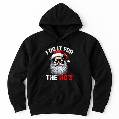 I Do It For The Hos Funny Inappropriate Christmas Santa Face Hoodie