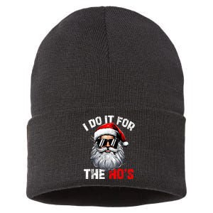 I Do It For The Hos Funny Inappropriate Christmas Santa Face Sustainable Knit Beanie