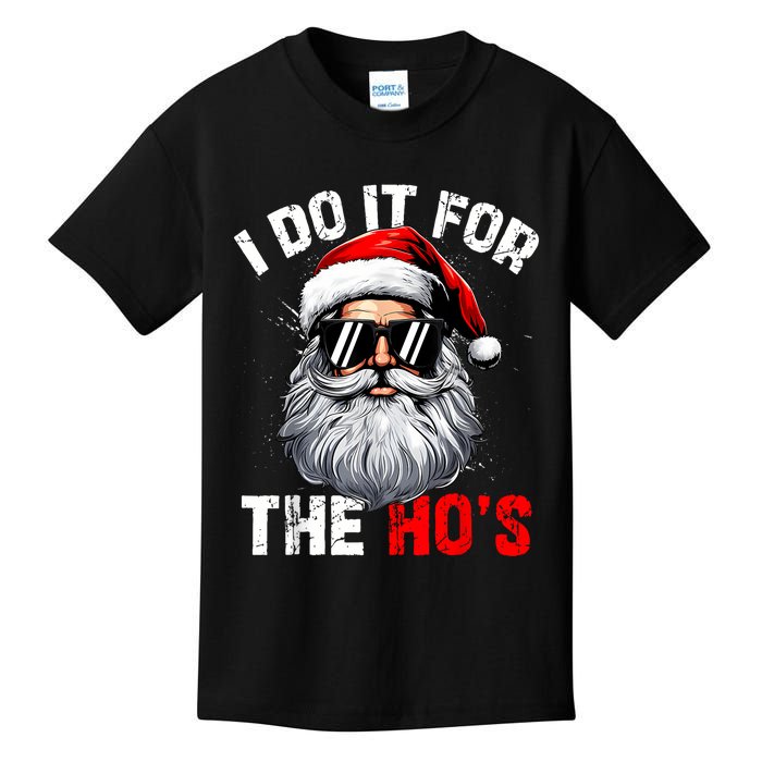 I Do It For The Hos Funny Inappropriate Christmas Santa Face Kids T-Shirt