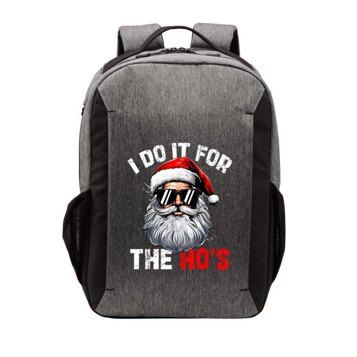 I Do It For The Hos Funny Inappropriate Christmas Santa Face Vector Backpack