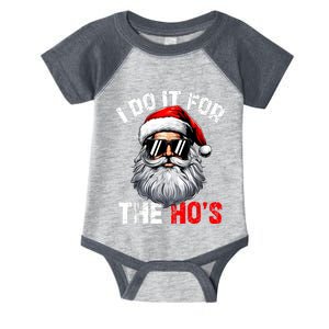 I Do It For The Hos Funny Inappropriate Christmas Santa Face Infant Baby Jersey Bodysuit