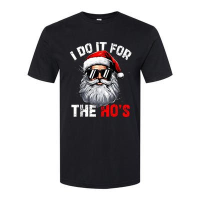 I Do It For The Hos Funny Inappropriate Christmas Santa Face Softstyle® CVC T-Shirt