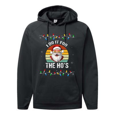 I Do It For The Hos Funny Inappropriate Christmas Santa Face Performance Fleece Hoodie