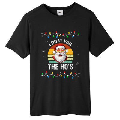 I Do It For The Hos Funny Inappropriate Christmas Santa Face Tall Fusion ChromaSoft Performance T-Shirt