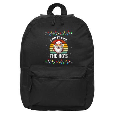 I Do It For The Hos Funny Inappropriate Christmas Santa Face 16 in Basic Backpack