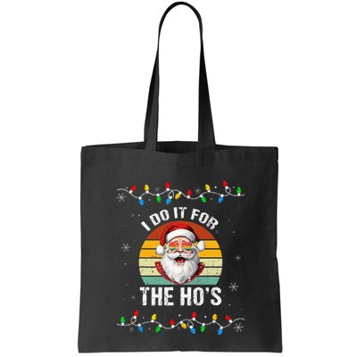 I Do It For The Hos Funny Inappropriate Christmas Santa Face Bag