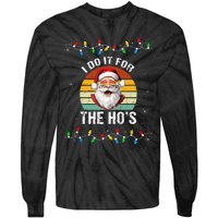 I Do It For The Hos Funny Inappropriate Christmas Santa Face Tie-Dye Long Sleeve Shirt