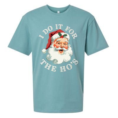 I Do It For The Hos Funny Inappropriate Christmas Santa Face Gift Sueded Cloud Jersey T-Shirt